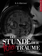 Die Stunde der toten Träume - E. R. Kästner