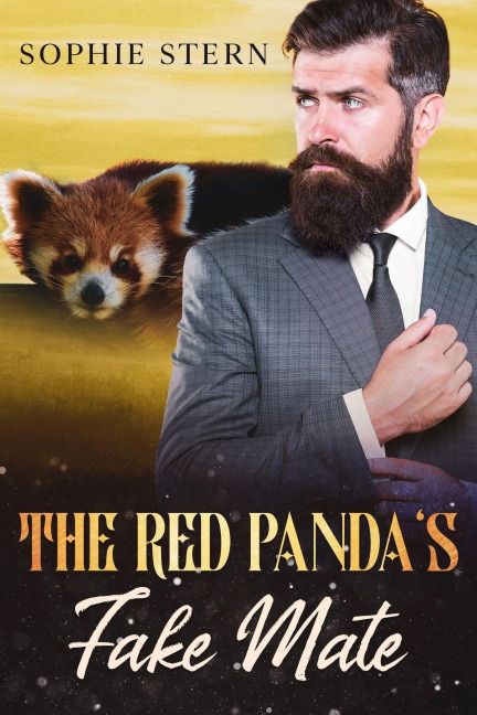 The Red Panda's Fake Mate (Shifters of Rawr County, #7) - Sophie Stern