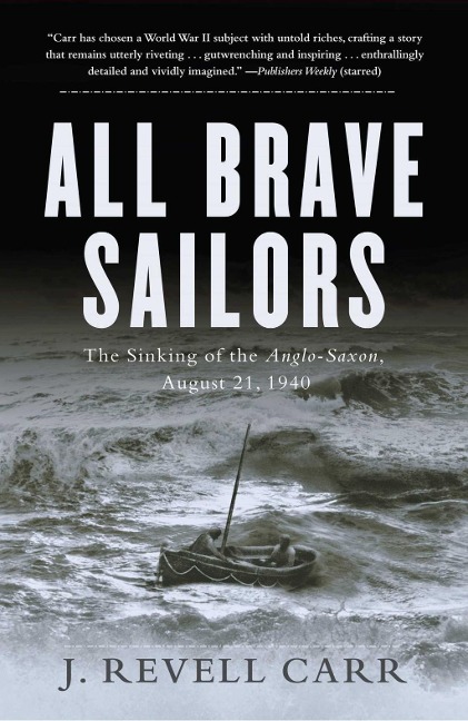 All Brave Sailors - J. Revell Carr