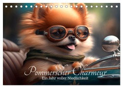 Cover-Bild zum Titel 'Pommerscher Charmeur Ein Jahr voller Niedlichkeit (Tischkalender 2026 DIN A5 quer), CALVENDO Monatskalender' von 'Artefacti Artefacti'