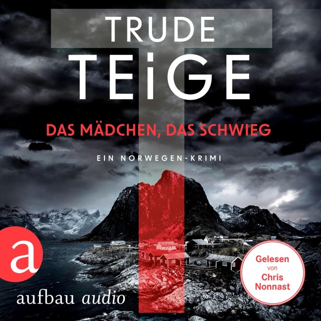 Das Mädchen, das schwieg - Trude Teige