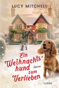Cover-Bild zum Titel 'Ein Weihnachtshund zum Verlieben' von 'Lucy Mitchell'