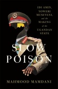 Cover-Bild zum Titel 'Slow Poison' von 'Mahmood Mamdani'