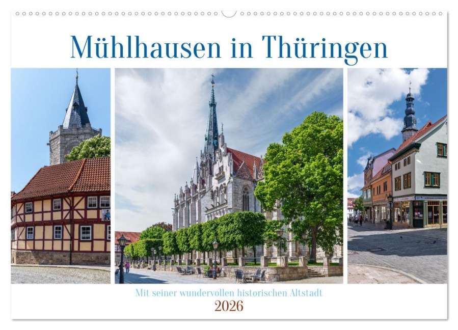 Mühlhausen in Thüringen (Wandkalender 2026 DIN A2 quer), CALVENDO Monatskalender - Gierok-Latniak, Steffen Magic Artist Design