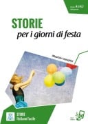 Livello 2. Storie per i giorni di festa. Lektüre + MP3 online - Maurizio Sandrini