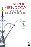 Cover-Bild zum Titel 'La ciudad de los prodigios' von 'Eduardo Mendoza'