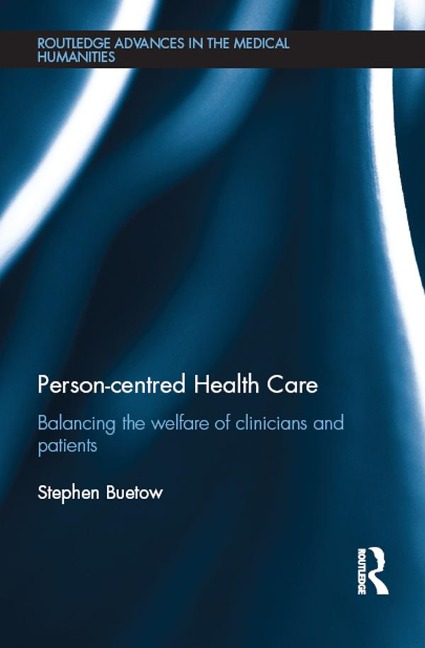 Person-centred Health Care - Stephen Buetow