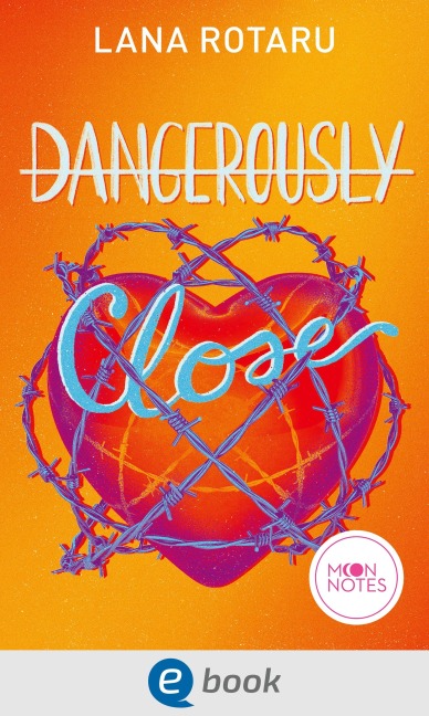 Dangerously Close - Lana Rotaru