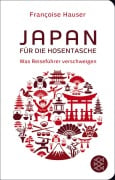Cover-Bild zum Titel 'Japan für die Hosentasche' von 'Françoise Hauser'