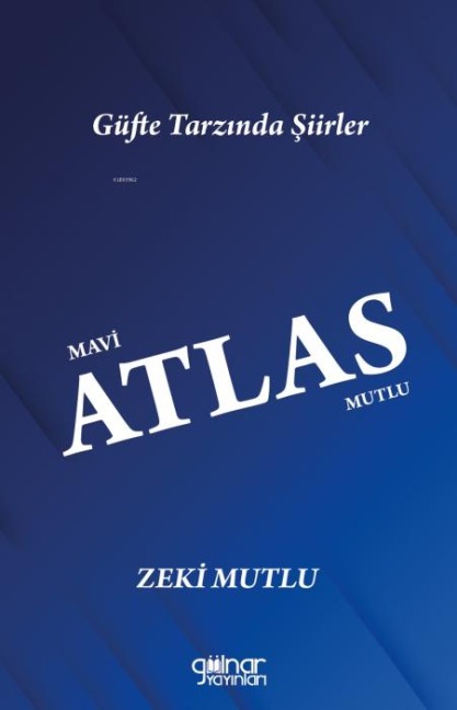 Mavi Atlas Mutlu - Zeki Mutlu