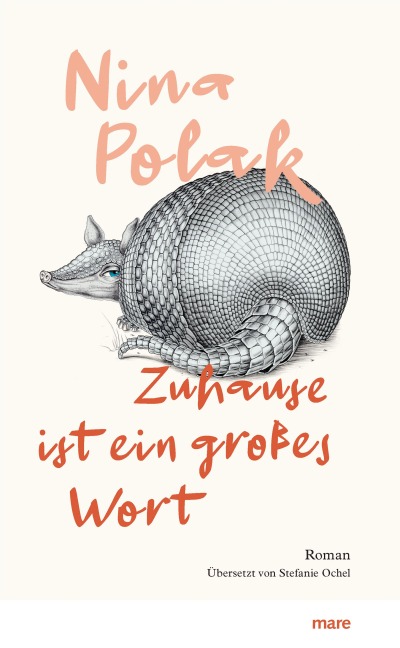 Zuhause ist ein großes Wort - Nina Polak