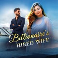 Cover-Bild zum Titel 'Billionaire Hired wife' von 'Divya Singh'