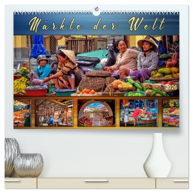 Märkte der Welt (hochwertiger Premium Wandkalender 2026 DIN A2 quer), Kunstdruck in Hochglanz - Peter Roder