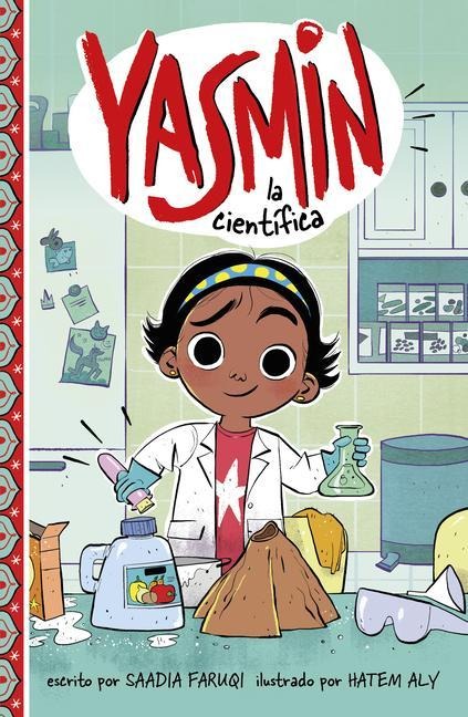 Yasmin La Científica - Saadia Faruqi