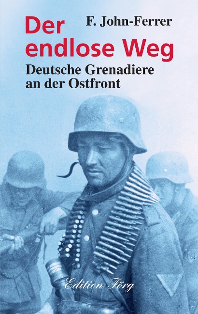 Der endlose Weg - F. John-Ferrer