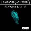 Cover-Bild zum Titel 'Rappacinis Tochter' von 'Nathaniel Hawthorne'