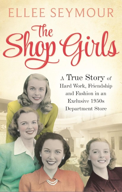 The Shop Girls - Ellee Seymour