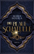 Cover-Bild zum Titel 'Die blaue Schatulle' von 'Maria Nouria'
