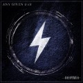 Cover-Bild zum Titel 'Overpower' von 'Any Given Day'
