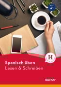 Cover-Bild zum Titel 'Spanisch üben - Lesen & Schreiben A1' von 'Natalia Escolà Amaro'