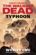 Cover-Bild zum Titel 'Robert Kirkman's the Walking Dead' von 'Wesley Chu'