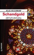 Cover-Bild zum Titel 'Schandgold' von 'Helge Weichmann'
