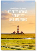 Cover-Bild zum Titel 'St. Peter-Ording, Eiderstedt und Umgebung' von 'Nicolle Hofmann, Frank Hofmann'