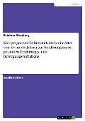 Kursprogramm für Büromitarbeiter im Alter von 45 bis 65 Jahren zur Förderung eines gesunden Ernährungs- und Bewegungsverhaltens - Kristina Stauberg