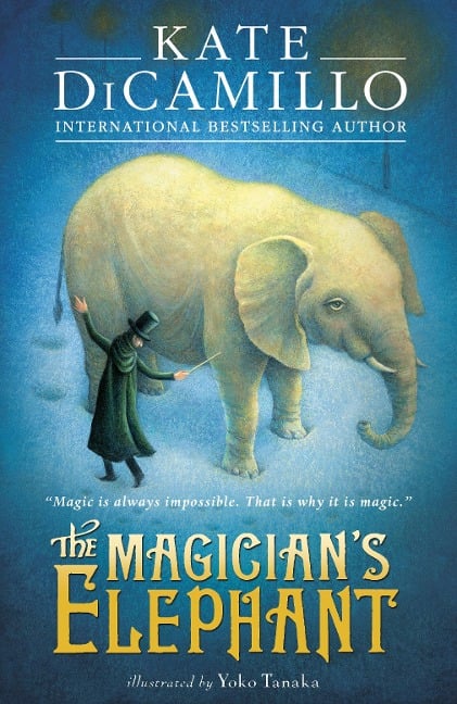 The Magician's Elephant - Kate DiCamillo