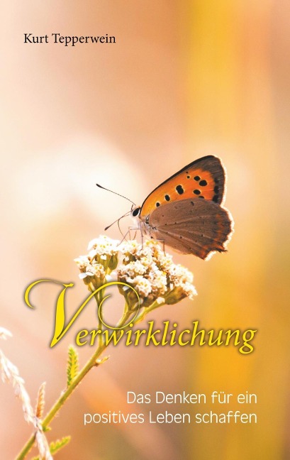 Verwirklichung - Kurt Tepperwein