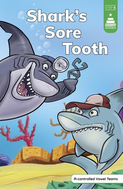 Shark's Sore Tooth - Leanna Koch