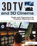 Cover-Bild zum Titel '3D TV and 3D Cinema' von 'Bernard Mendiburu'