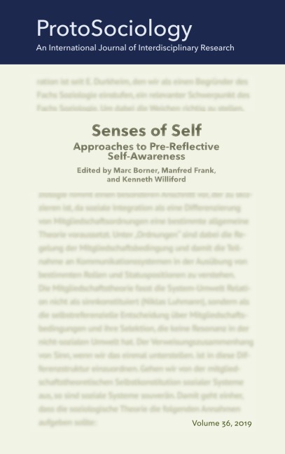 Senses of Self: Approaches to Pre-Reflective Self-Awareness - 