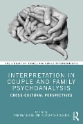 Cover-Bild zum Titel 'Interpretation in Couple and Family Psychoanalysis' von ''