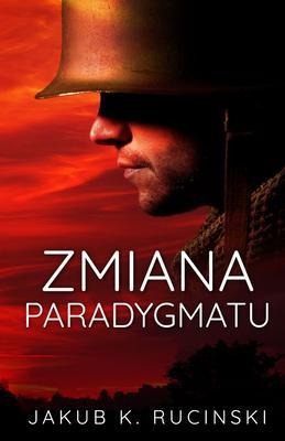 Zmiana Paradygmatu - Rucinski