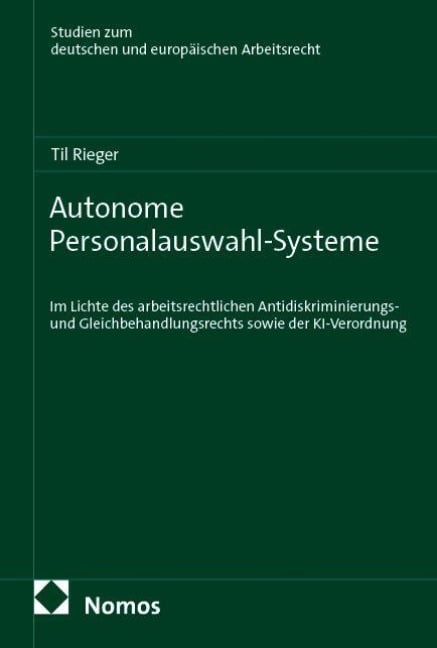 Autonome Personalauswahl-Systeme - Til Rieger