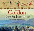 Cover-Bild zum Titel 'Der Schamane' von 'Noah Gordon'