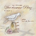 Cover-Bild zum Titel 'Der einsame Prinz' von 'Achim Diermeier'
