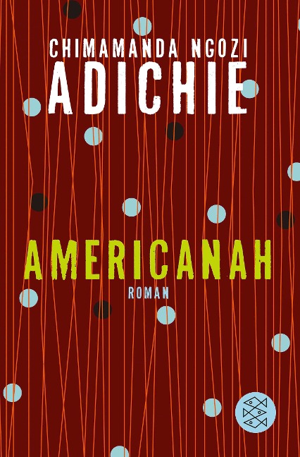 Americanah - Chimamanda Ngozi Adichie