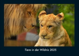 Cover-Bild zum Titel 'Tiere in der Wildnis 2025 Fotokalender DIN A4' von 'Tobias Becker'