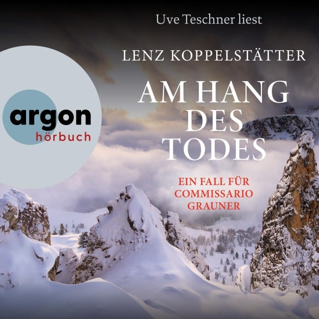 Am Hang des Todes - Ein Fall für Commissario Grauner - Lenz Koppelstätter