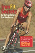 Cover-Bild zum Titel 'IronFit Secrets for Half Iron-Distance Triathlon Success' von 'Don Fink, Melanie Fink'