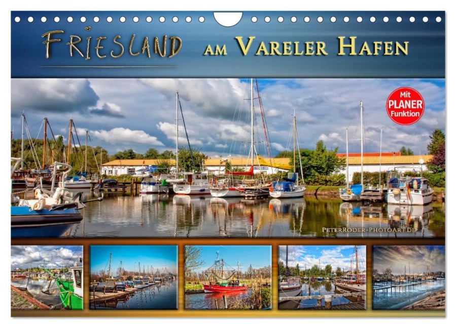 Friesland - am Vareler Hafen (Wandkalender 2026 DIN A4 quer), CALVENDO Monatskalender - Peter Roder