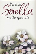 Cover-Bild zum Titel 'Per una sorella molto speciale' von 'Pam Brown'