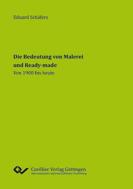 Die Bedeutung von Malerei und Ready-made - 