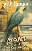 Cover-Bild zum Titel 'Mort au Deep Dive (Secrets et Scrabble, #7)' von 'Josh Lanyon'