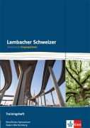 Cover-Bild zum Titel 'Lambacher Schweizer für berufliche Gymnasien. 11. Schuljahr. Trainingsheft Eingangsklasse. Baden-Württemberg' von ''