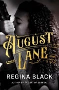 Cover-Bild zum Titel 'August Lane' von 'Regina Black'