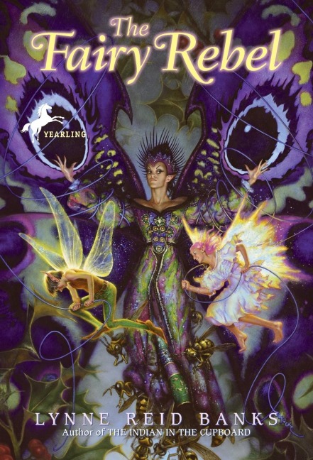 The Fairy Rebel - Lynne Reid Banks