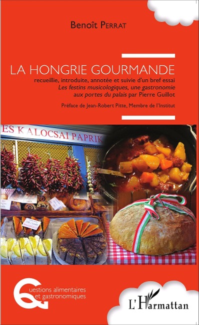 La Hongrie gourmande - Perrat